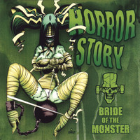 Horror Story - Bride of the Monster
