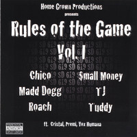 Home Grown - Rules Of The Game Vol. 1