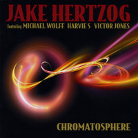 Jake Hertzog - Chromatosphere