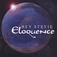 Hey Stevie - Eloquence
