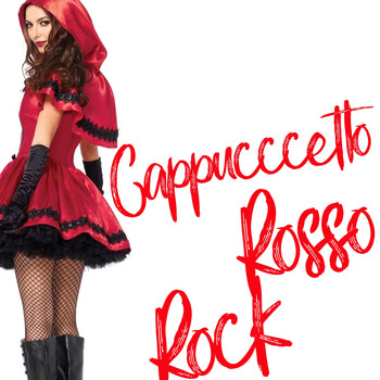 Various Artists - Cappuccetto rosso rock