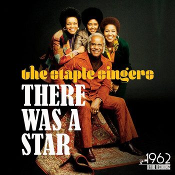 The Staple Singers - There Was a Star