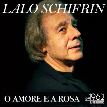 Lalo Schifrin - O Amore e a Rosa
