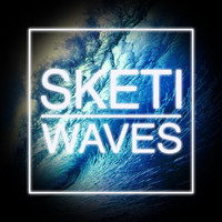Sketi - Waves