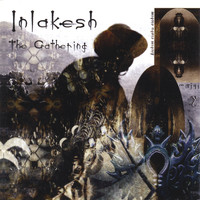 Inlakesh - The Gathering