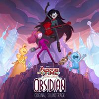 Adventure Time - Adventure Time: Distant Lands - Obsidian (Original Soundtrack) (Deluxe Edition)