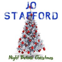 Jo Stafford - Night Before Christmas