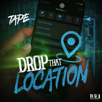 Tape - Drop That Location