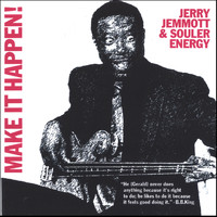 Jerry Jemmott & Souler Energy - Make It Happen!
