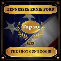 Tennessee Ernie Ford - The Shot Gun Boogie (Billboard Hot 100 - No 14)