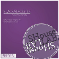 Gerardo Mendez - Black Voices EP