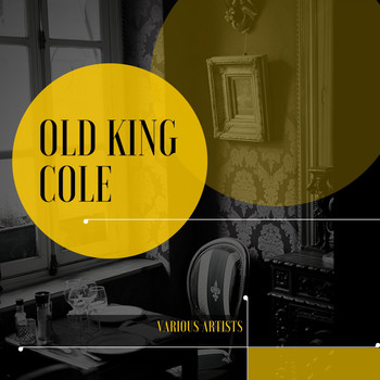 Various Artists - Old King Cole