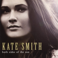 Kate Smith - Both Sides Of The Sun