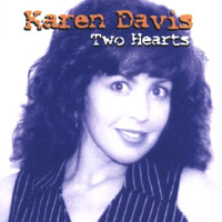 Karen Davis - Two Hearts