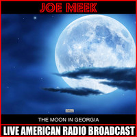 Joe Meek - The Moon In Georgia