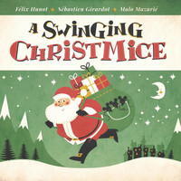 Three Blind Mice - A Swinging Christmice