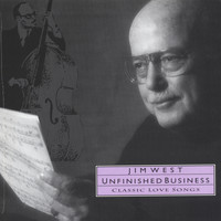 Jim West - Unfinished Business