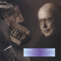 Jim West - Finished Business
