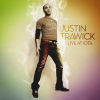 Justin Trawick - Live at IOTA