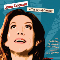 Joan Crowe - In The Key of Comedy