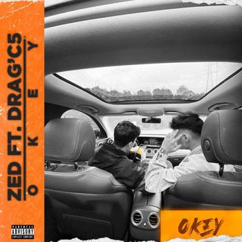Zed - Okey (Explicit)