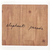 Elephant Parade - Bedroom Recordings