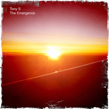 Tony S - The Emergence