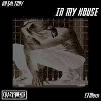 Un Tal Tony - In My House