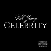 Will Young - Celebrity (Explicit)