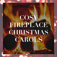Christmas Carols - Cosy Fireplace Christmas Carols