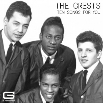 The Crests - Ten songs for you