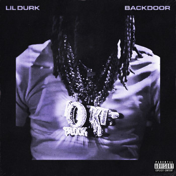 Lil Durk - Backdoor (Explicit)