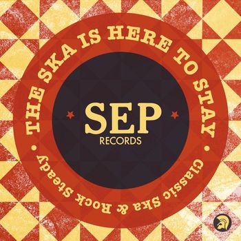 Various Artists - The Ska Is Here to Stay