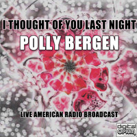 Polly Bergen - I Thought Of You Last Night
