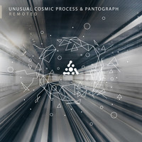 Unusual Cosmic Process, Pantograph - Remoted
