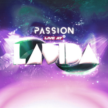 Passion - Live at Ladida (Explicit)
