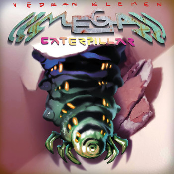 Vedran Klemen - Mega Caterpillar