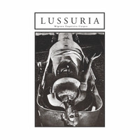 Lussuria - Migrate Exquisite Corpse