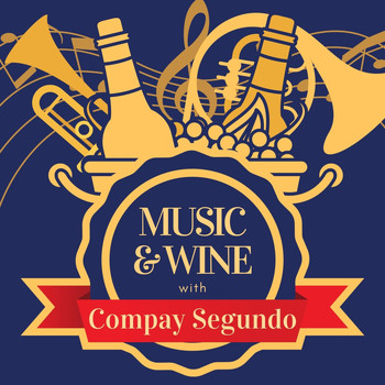 Compay Segundo - Music & Wine with Compay Segundo