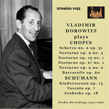 Vladimir Horowitz - Chopin & Schumann: Piano Works