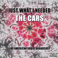 The Cars - Just What I Needed (Live)
