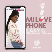 Lady G - Mi Love Phone