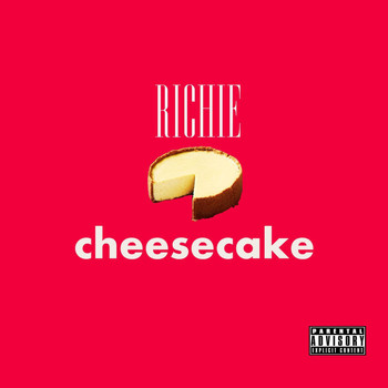 Richie - cheesecake (Explicit)