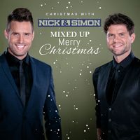 Nick & Simon - Christmas With Nick & Simon (Mixed Up Merry Christmas)