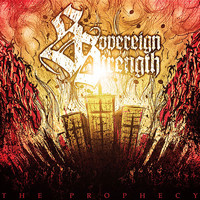 Sovereign Strength - The Prophecy