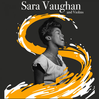Sarah Vaughan - And Violins