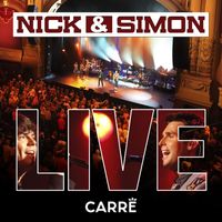 Nick & Simon - Live Carré