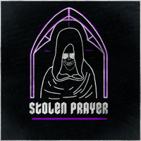 Stolen Prayer - Stolen Prayer