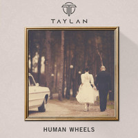 Taylan - Human Wheels