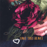 Loralie - Take This Heart